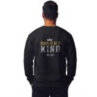 The Two Shall Be One Ministry-Fashion-BORN TO BE A KING-Men's Sweatshirt-006