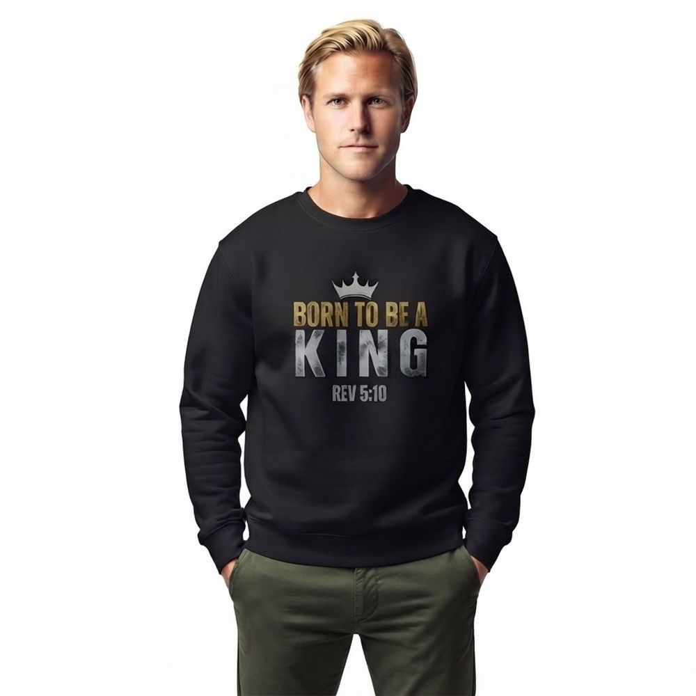 The Two Shall Be One Ministry-Fashion-BORN TO BE A KING-Men's Sweatshirt-010