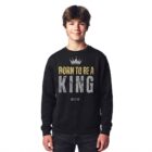 The Two Shall Be One Ministry-Fashion-BORN TO BE A KING-Men's Sweatshirt-016