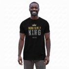 The Two Shall Be One Ministry-Fashion-BORN TO BE A KING-Men's T-Shirt-Black-003
