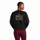 The Two Shall Be One Ministry-Fashion-BORN TO BE A KING-Women's Sweatshir-Black-007