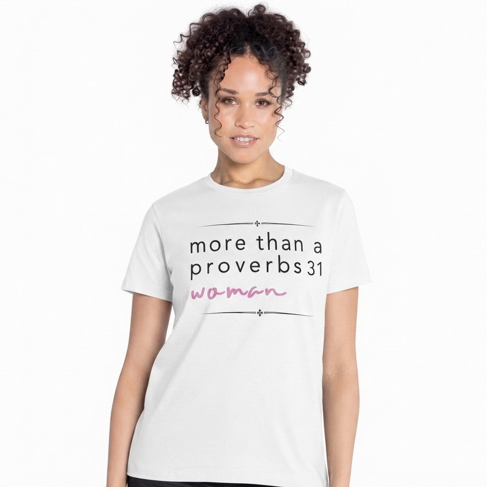 The Two Shall Be One Ministry-Fashion-MORE THAN A PROVERBS 31 WOMAN-White-001 The Two Shall Be One Ministry-Fashion-MORE THAN A PROVERBS 31 WOMAN-White-001